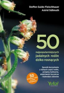 Okładka: 50 najpopularniejszych roślin dziko rosnących.