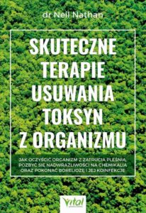 Okładka: Skuteczne terapie usuwania toksyn z organizmu