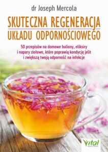 Okładka: Skuteczna regeneracja układu odpornościowego