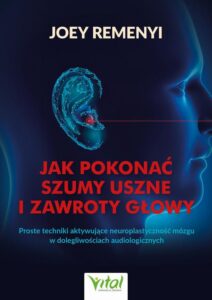 Okładka: Jak pokonać szumy uszne i zawroty głowy