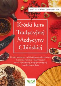 Okładka: Krótki kurs Tradycyjnej Medycyny Chińskiej