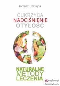 Okładka: Cukrzyca Nadciśnienie Otyłość Naturalne metody leczenia