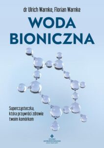Okładka: Woda bioniczna