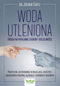 Okładka: Woda utleniona - środek na popularne choroby i dolegliwości