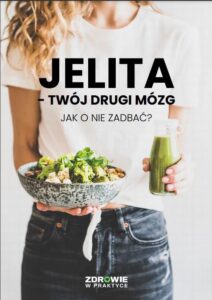 Okładka: Jelita - twój drugi mózg. Jak o nie zadbać?