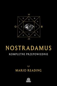 Okładka: Nostradamus. Kompletne przepowiednie