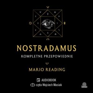 Okładka: Nostradamus. Kompletne przepowiednie