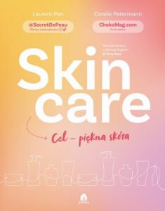 Okładka: Skin care. Cel piękna skóra