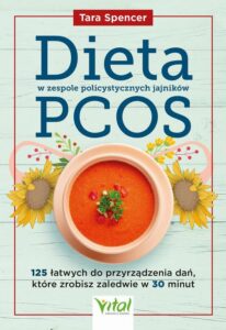 Okładka: Dieta w zespole policystycznych jajników PCOS