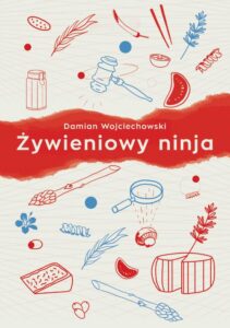 Okładka: Żywieniowy ninja