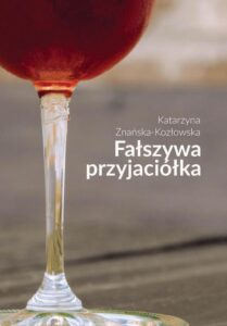 Okładka: Fałszywa przyjaciółka