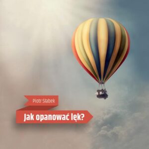 Okładka: Jak opanować lęk?