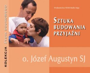 Okładka: Sztuka budowania przyjaźni