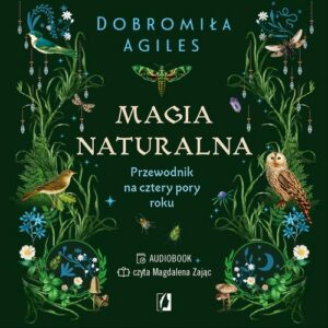 Okładka: Magia naturalna. Przewodnik na cztery pory roku