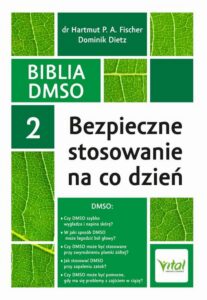 Okładka: Biblia DMSO. Tom 2. Bezpieczne stosowanie