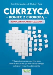 Okładka: Cukrzyca - koniec z chorobą