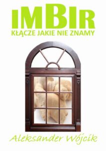 Okładka: Imbir - kłącze jakie nie znamy