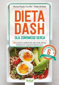 Okładka: Dieta DASH dla zdrowego serca