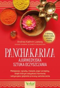 Okładka: Panchakarma - ajurwedyjska sztuka oczyszczania