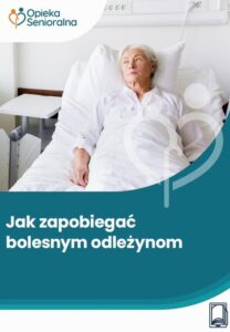 Okładka: Jak zapobiegać bolesnym odleżynom