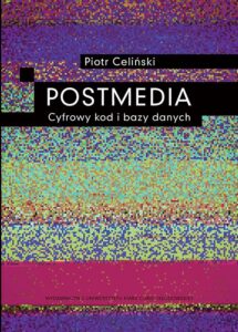 Okładka: Postmedia. Cyfrowy kod i bazy danych