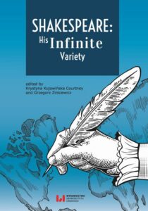 Okładka: Shakespeare: His Infinite Variety. Celebrating the 400th Anniversary of His Death