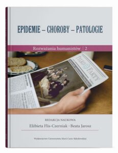Okładka: Epidemie - choroby - patologie Rozważania humanistów Część 2