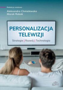 Okładka: Personalizacja telewizji. Strategie - rozwój - technologia