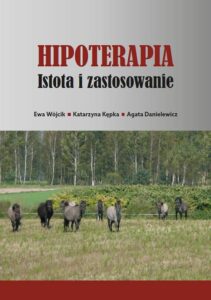 Okładka: Hipoterapia. Istota i zastosowanie