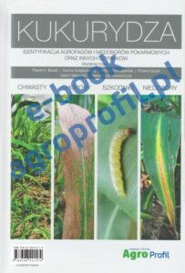 Okładka: Atlas Kukurydza - chwasty, choroby, szkodniki, niedobory