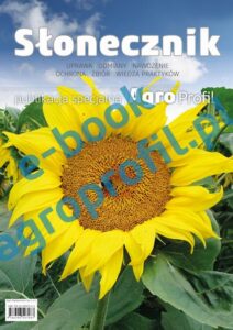 Okładka: Słonecznik – uprawa, odmiany, nawożenie, ochrona, zbiór