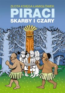 Okładka: Złota księga łamigłówek Piraci skarby i czary