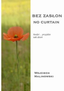 Okładka: Bez zasłon - No curtain. Kiedyś... przyjdzie taki dzień