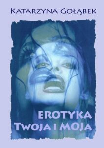 Okładka: Erotyka Twoja i Moja