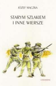 Okładka: Starym szlakiem i inne wiersze