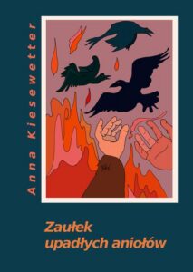 Okładka: Zaułek upadłych aniołów Powstały w latach 1968 – 2005