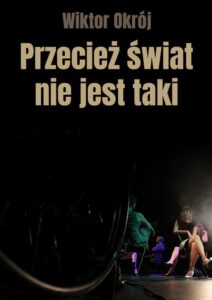 Okładka: Przecież świat nie jest taki...