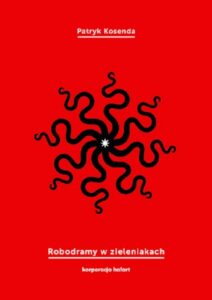 Okładka: Robodramy w zieleniakach