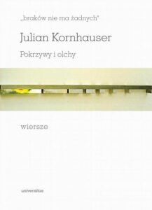 Okładka: braków nie ma żadnych Pokrzywy i olchy Wiersze