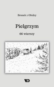 Okładka: Pielgrzym. 66 wierszy