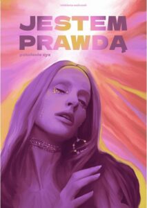 Okładka: Jestem prawdą. Pokolenie XYZ