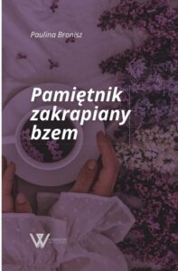 Okładka: Pamiętnik zakrapiany bzem