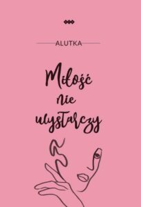 Okładka: Miłość nie wystarczy