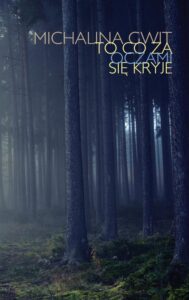 Okładka: To co za oczami się kryje
