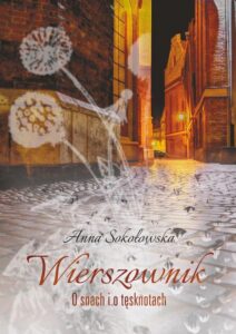 Okładka: Wierszownik. O snach i o tęsknotach