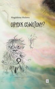 Okładka: Ohydek oswojony?