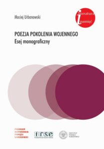 Okładka: Poezja pokolenia wojennego. Esej monograficzny