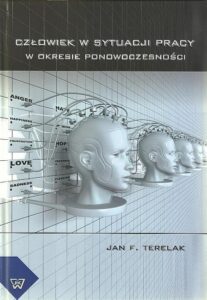 Okładka: Człowiek w sytuacji pracy w okresie ponowoczesności