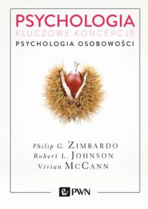 Okładka: Psychologia. Kluczowe koncepcje. Tom 4. Psychologia osobowości