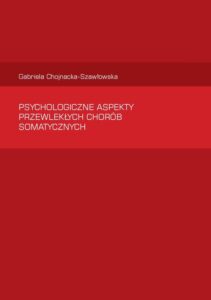 Okładka: Psychologiczne aspekty  przewlekłych chorób somatycznych